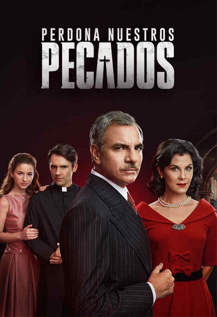 Perdona nuestros pecados (TV Series)