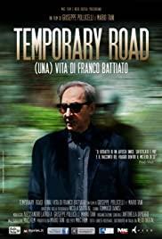 Temporary Road - (una) Vita di Franco Battiato