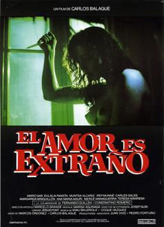 L'amor és estrany (El amor es extraño)
