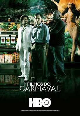 Filhos do carnaval (TV Series)
