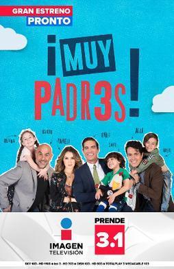 ¡Muy padr3s! (TV Series)