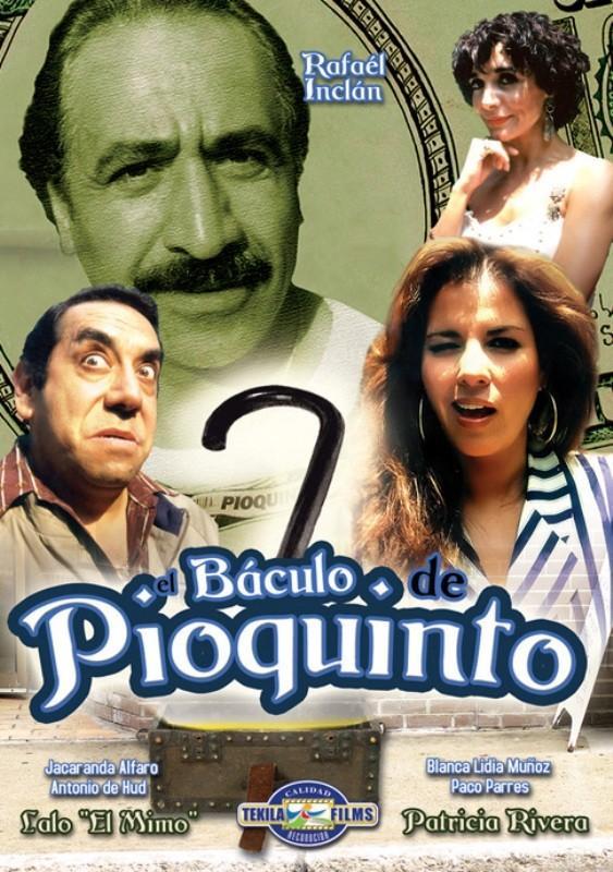 El báculo de Pioquinto