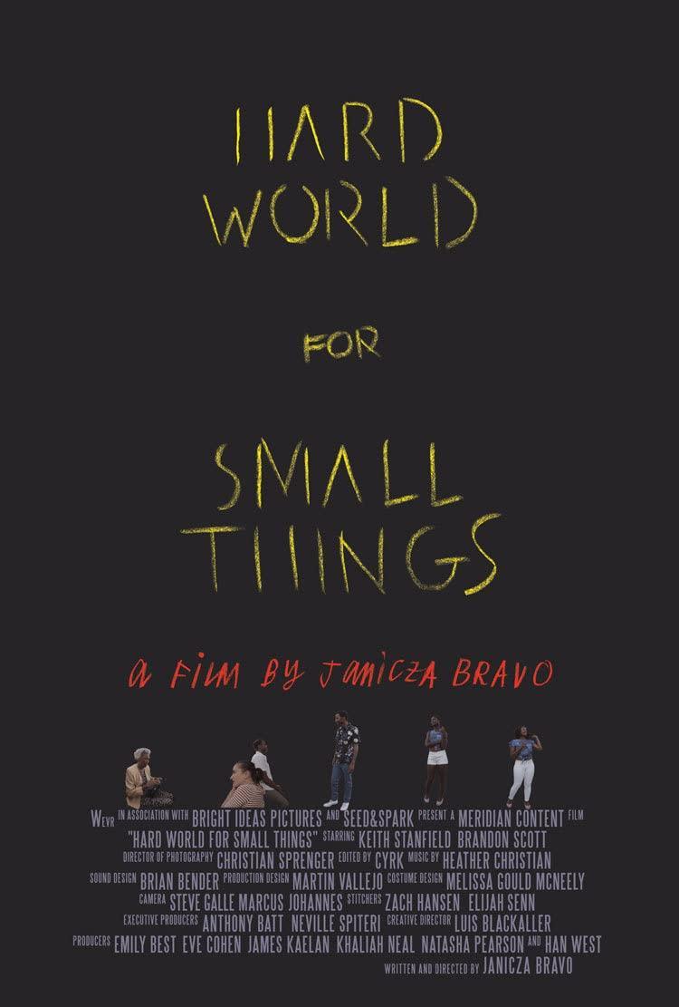 Hard World for Small Things (S)