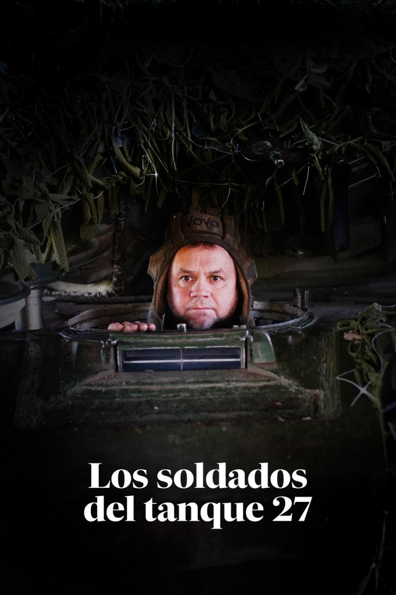 Los soldados del tanque 27
