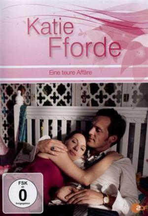 Katie Fforde - Eine teure Affäre (TV)