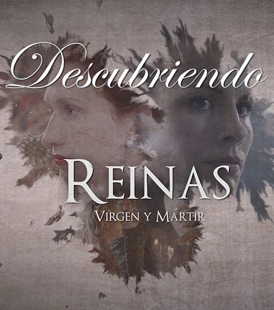 Descubriendo 'Reinas' (TV Miniseries)