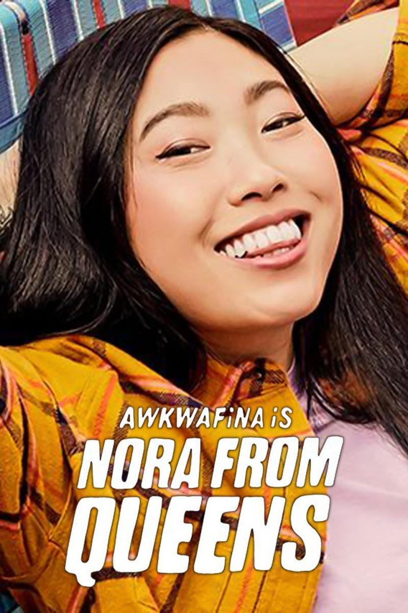 Awkwafina es Nora de Queens (Serie de TV)