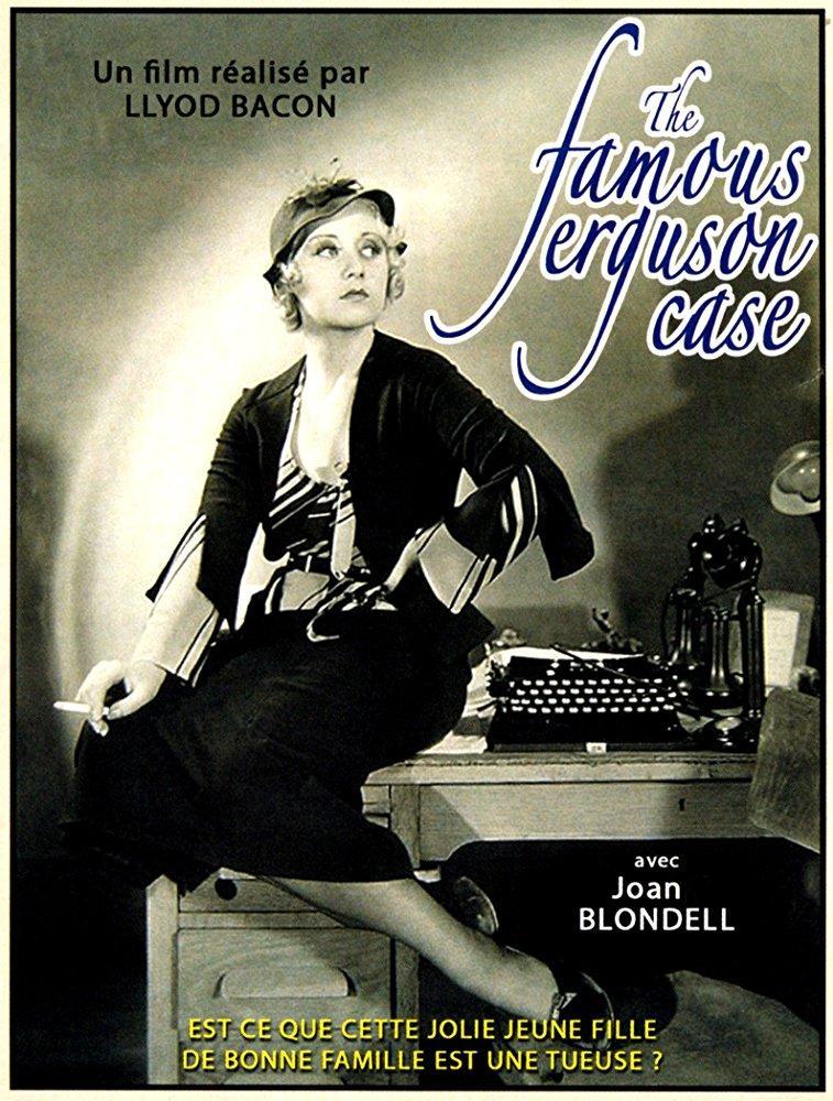 The Famous Ferguson Case