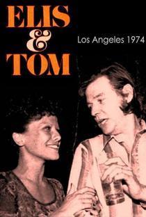 Elis & Tom - Los Angeles, 1974