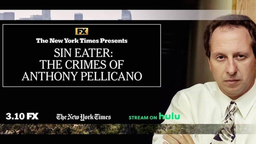 Sin Eater: The Crimes of Anthony Pellicano