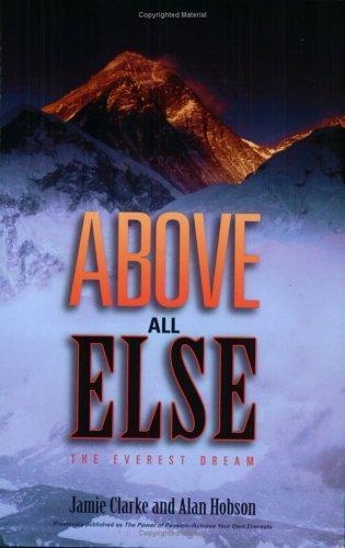 Above All Else: The Everest dream