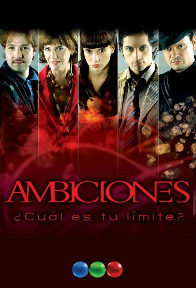 Ambiciones (TV Series)