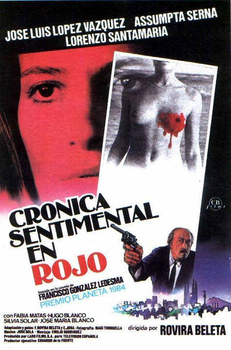 Crónica sentimental en rojo (1986) Crónica sentimental en rojo (1986)