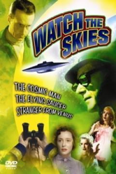 Watch the Skies!: Science Fiction, the 1950s and Us (TV)