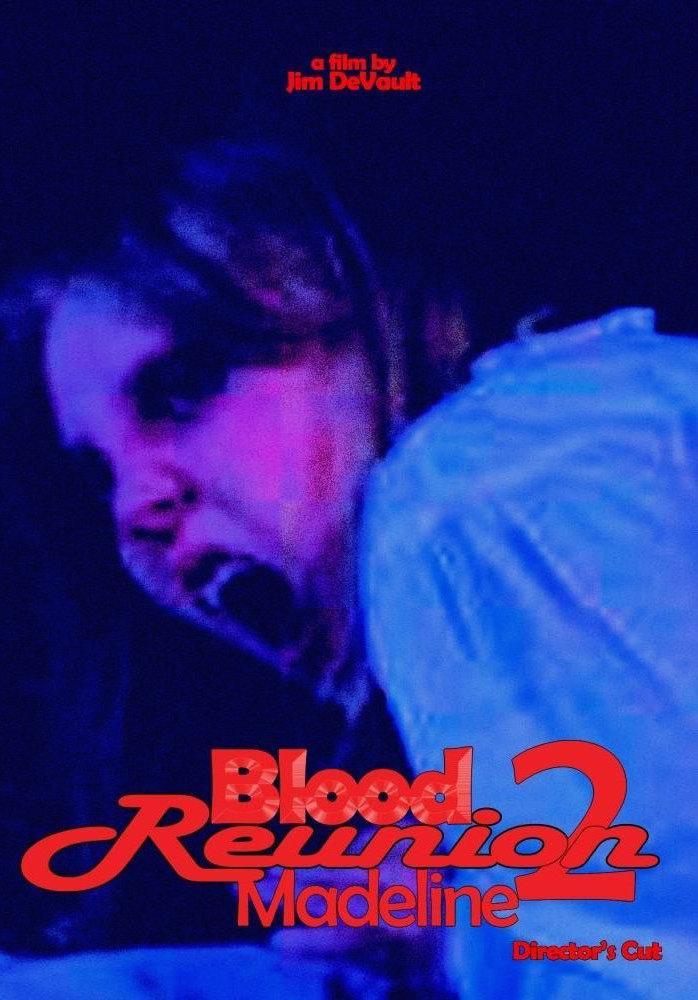 Blood Reunion 2: Madeline