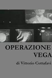 Operazione Vega (TV) Operazione Vega (TV)