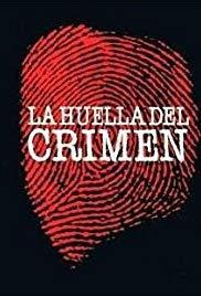 La huella del crimen 3 (TV Miniseries)