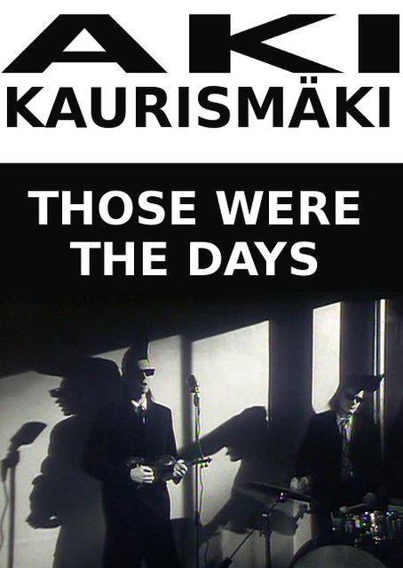 Those Were the Days (S)