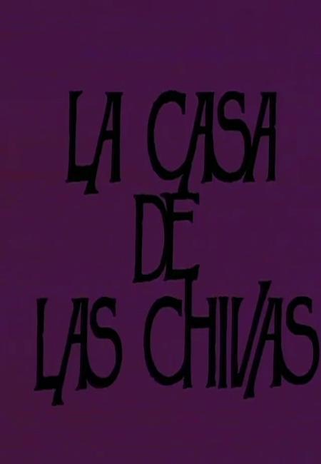 Noche de teatro: La casa de las chivas (TV)