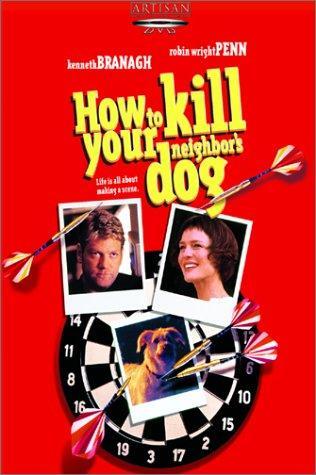 How to Kill Your Neighbor's Dog