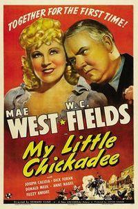 My Little Chickadee (1940) My Little Chickadee (1940)
