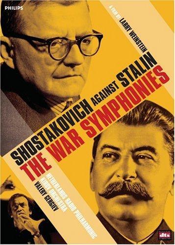 Sinfonías de Guerra: Shostakovich contra Stalin