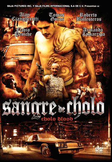 Cholo blood