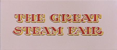 The Great Steam Fair (S)