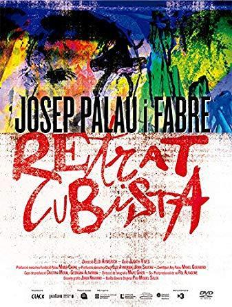 Palau i Fabre. Retrat Cubista (2017)