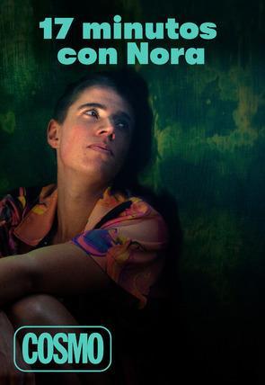 17 minutos con Nora (S)