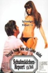 Sweet Young Trouble (Schoolgirl Report Part 13: Don't Forget The Love When Having Sex)