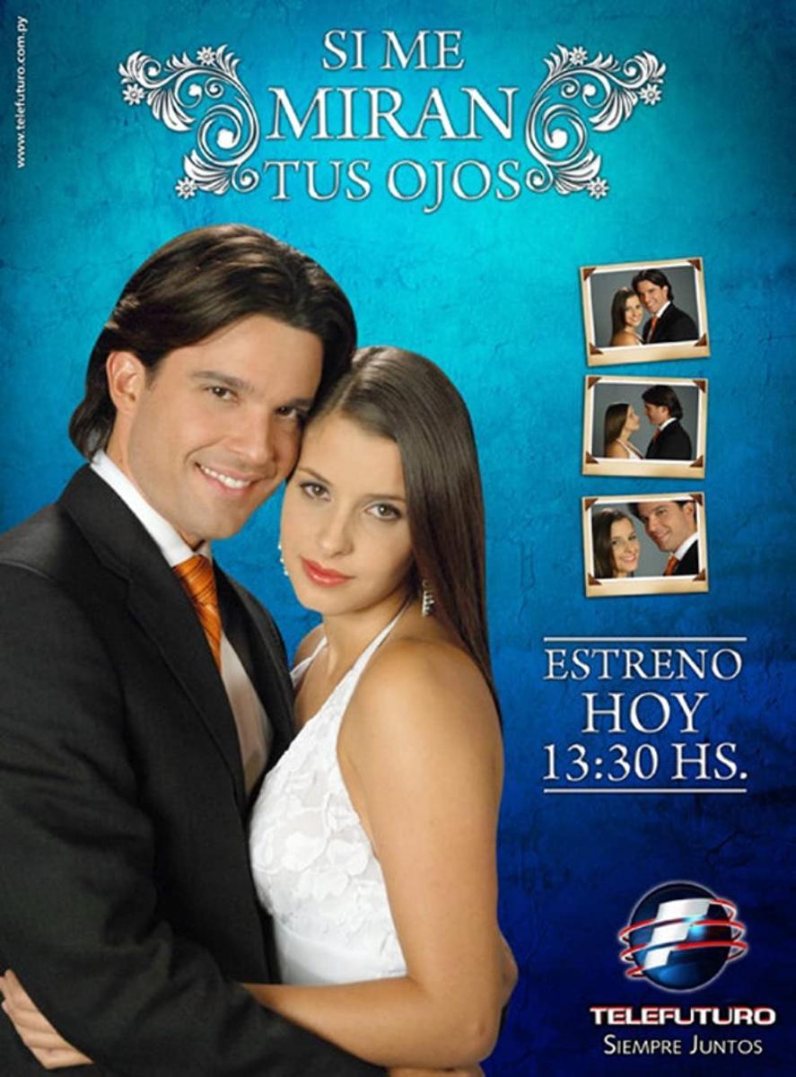 Si me miran tus ojos (TV Series)