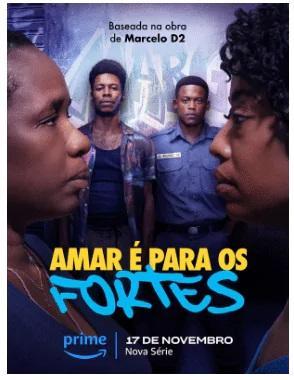 Amar é Para os Fortes