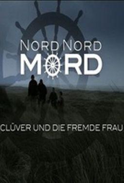 Nord Nord Mord: Clüver und die fremde Frau (TV)